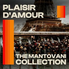 The Mantovani Collection - Plaisir D'Amour